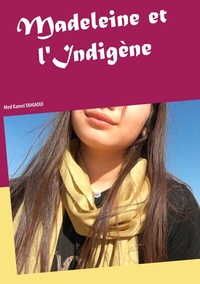 Abbildung von: Madeleine et l'Indigène - BoD - Books on Demand