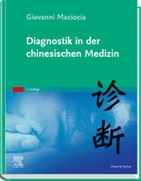 Abbildung von: Diagnostik in der chinesischen Medizin - Urban & Fischer