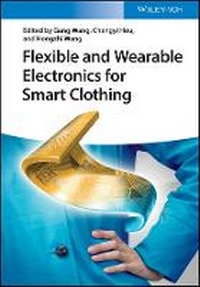 Enlarge image Cover: Flexible and Wearable Electronics for Smart Clothing - Wiley-VCH