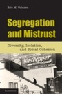 Cover: Segregation and Mistrust - Cambridge University Press