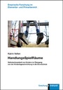 Cover: HandlungsSpielRäume - Verlag Julius Klinkhardt