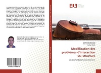 Abbildung von: Modélisation des problèmes d'interaction sol-structure - Éditions universitaires européennes