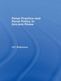 Cover: Penal Practice and Penal Policy in Ancient Rome - Routledge