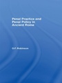 Cover: Penal Practice and Penal Policy in Ancient Rome - Routledge