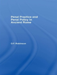 Enlarge image Cover: Penal Practice and Penal Policy in Ancient Rome - Routledge