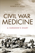 Cover: Civil War Medicine - Indiana University Press