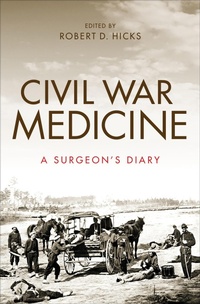Abbildung von: Civil War Medicine - Indiana University Press