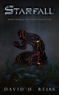 Enlarge image Cover: Starfall (The Chronicles of Fid, #3) - Atian Press