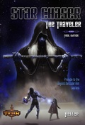 Cover: Star Chaser: The Traveler (Beyond the Outer Rim) - Sylver Quill Press