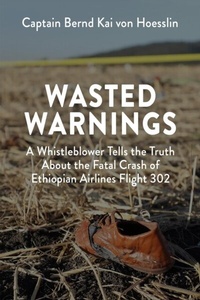 Abbildung von: Wasted Warnings - Bernd Kai von Hoesslin