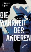 Cover: Die Wahrheit der anderen - Kremayr & Scheriau