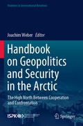 Cover: Handbook on Geopolitics and Security in the Arctic - Springer