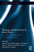 Cover: Theology and the Science of Moral Action - Routledge