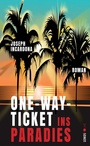Cover: One-Way-Ticket ins Paradies - Lenos Verlag