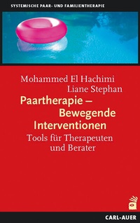 Abbildung von: Paartherapie - Bewegende Interventionen - Carl-Auer Verlag