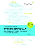 Cover: Praxisfassung UZK to go - Mendel