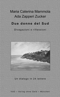 Cover: Due donne del Sud - VoG - Verlag ohne Geld