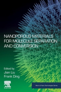 Enlarge image Cover: Nanoporous Materials for Molecule Separation and Conversion - Elsevier