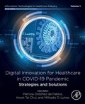 Cover: Digital Innovation for Healthcare in COVID-19 Pandemic: Strategies and Solutions - Academic Press
