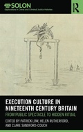 Cover: Execution Culture in Nineteenth Century Britain - Routledge