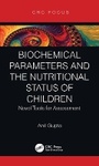 Cover: Biochemical Parameters and the Nutritional Status of Children - CRC Press