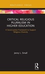 Cover: Critical Religious Pluralism in Higher Education - Routledge