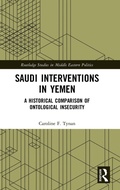 Cover: Saudi Interventions in Yemen - Routledge