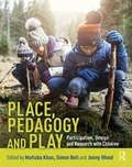 Cover: Place, Pedagogy and Play - Routledge