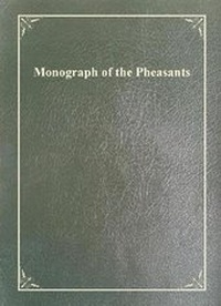 Enlarge image Cover: Monograph of the Pheasants - World Pheasant Association
