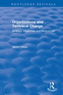 Cover: Organizations and Technical Change - Routledge