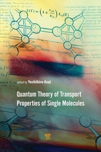 Abbildung von: Quantum Theory of Transport Properties of Single Molecules - Pan Stanford Publishing Pte Ltd