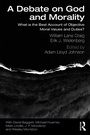 Cover: A Debate on God and Morality - Routledge