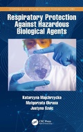 Cover: Respiratory Protection Against Hazardous Biological Agents - CRC Press