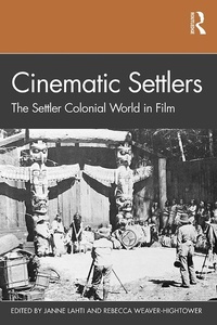 Abbildung von: Cinematic Settlers - Routledge