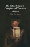 Cover: The Ballad-Singer in Georgian and Victorian London - Cambridge University Press