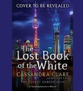 Cover: The Lost Book of the White - SIMON & SCHUSTER AUDIO
