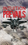 Cover: Intuition Prevails - Austin Macauley Publishers