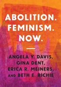 Cover: Abolition. Feminism. Now. - Haymarket Books