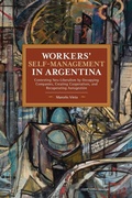Cover: Workers' Self-Management in Argentina - Haymarket Books