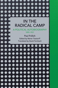 Enlarge image Cover: Paul Frlich: In the Radical Camp - Haymarket Books