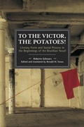 Cover: To the Victor, the Potatoes! - Haymarket Books