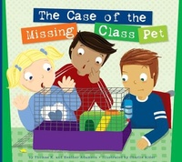 Enlarge image Cover: The Case of the Missing Class Pet - Amicus Illustrated
