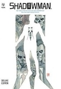 Cover: Shadowman by Andy Diggle Deluxe Edition - Valiant Entertainment