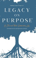 Cover: Legacy on Purpose? - Blurb