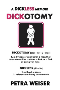 Enlarge image Cover: Dickotomy - Petra Weiser LLC