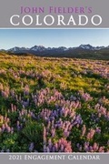 Cover: John Fielder's 2021 Scenic Engagement Calendar - John Fielder Publishing