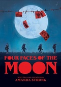 Cover: Four Faces of the Moon - Annick Press Ltd