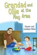 Cover: Grandad and Ollie at the Play Area - Olympia Publishers