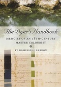 Cover: The Dyer's Handbook - Oxbow Books