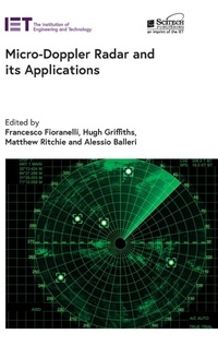 Enlarge image Cover: Micro-Doppler Radar and its Applications - Institution of Engineering and Technology